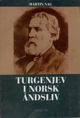 "Turgenjev i norsk åndsliv" av Martin Nag