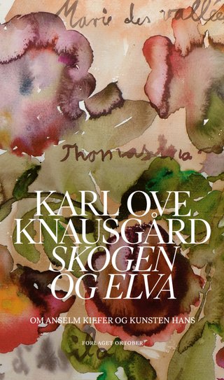 "Skogen og elva" av Karl Ove Knausgård