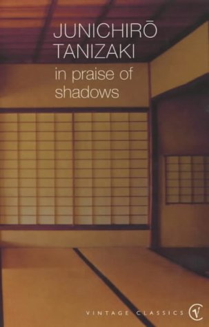"In Praise of Shadows (Vintage classics)" av Jun'ichiro Tanizaki