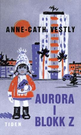 "Aurora i blokk Z" av Anne-Cath. Vestly