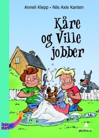 "Kåre og Ville jobber" av Anneli Klepp