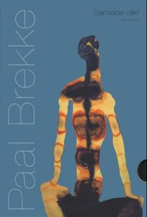 "Samlede dikt. Bd. 1 og 2" av Paal Brekke