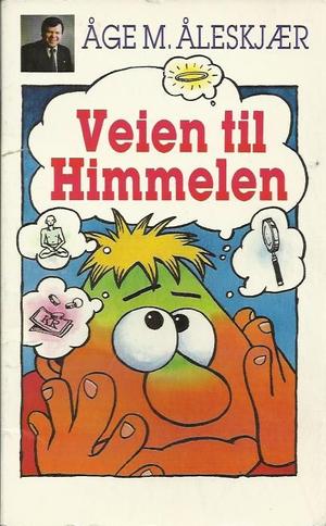 "Veien til himmelen" av Åge Åleskjær