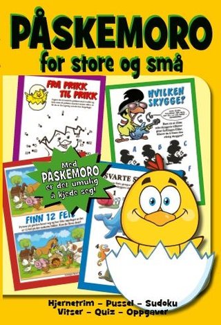 Påskemoro for store og små - hjernetrim - pussel - sudoku - vitser - quiz - oppgaver