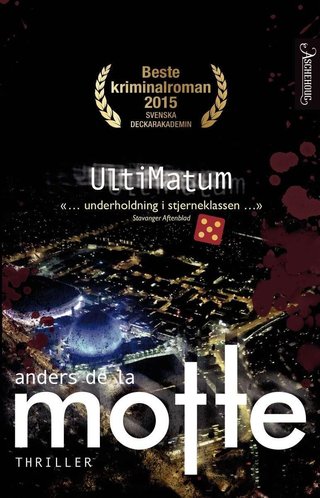 "Ultimatum" av Anders De la Motte