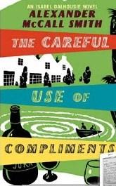 The careful use of compliments - an Isabel Dalhousie novel