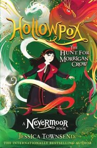 Hollowpox - the hunt for Morrigan Crow