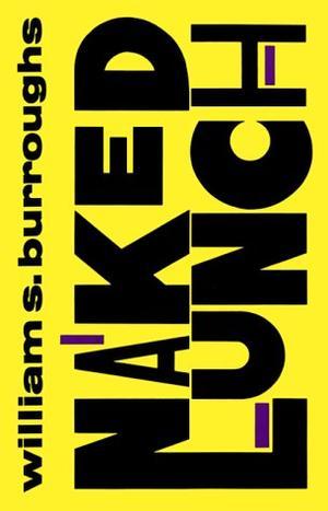 "Naked Lunch" av William S. Burroughs