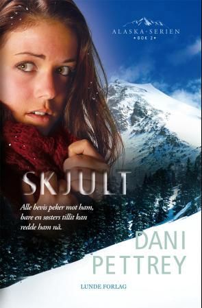 "Skjult" av Dani Pettrey