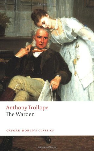 "The Warden (Oxford World's Classics)" av Anthony Trollope