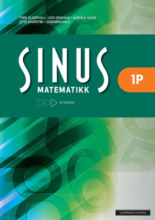 Sinus matematikk 1P - lærebok i matematikk for vg1 : studieførebuande program