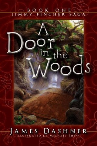 A Door in the Woods (Jimmy Fincher Saga)