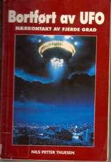 Bortført av UFO - nærkontakt av fjerde grad