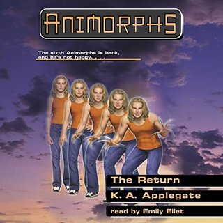 The Return - Animorphs #48