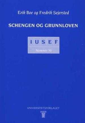 "Schengen og Grunnloven" av Erik Boe