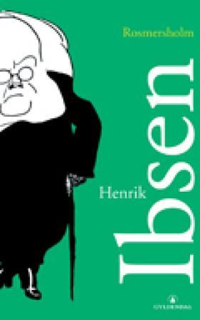 "Rosmersholm" av Henrik Ibsen