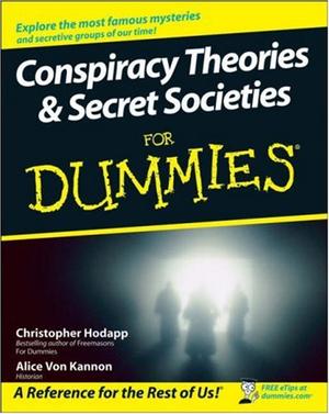 "Conspiracy Theories and Secret Societies for Dummies" av Christopher Hodapp