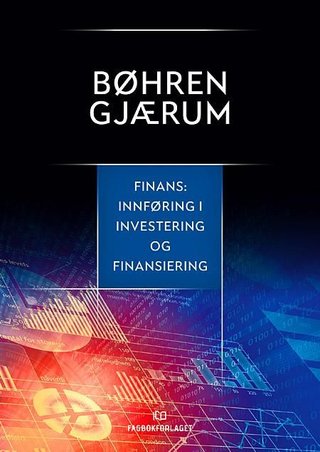 Finans - innføring i investering og finansiering