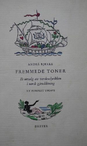 Fremmede toner - et utvalg av verdenslyrikken i norsk gjendiktning