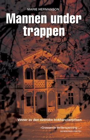 "Mannen under trappen" av Marie Hermanson