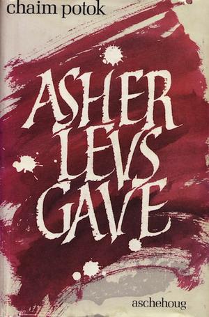 "Asher Levs gave" av Chaim Potok