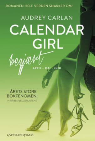 "Calendar girl: begjært" av Audrey Carlan