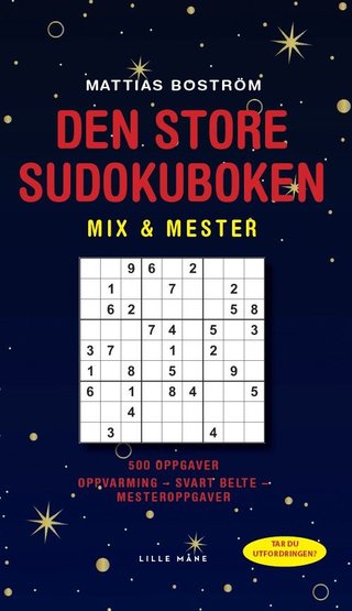 Den store sudokuboken med mix og mester - over 500 oppgaver - mange utfordringer!