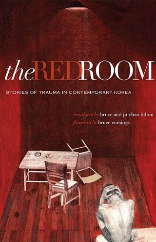 The Red Room - Stories of Trauma in Contemporary Korea (Modern Korean Fiction)