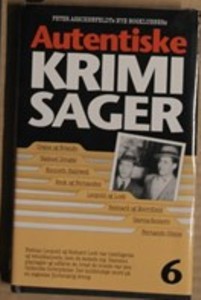 Autentiske krimisager 6