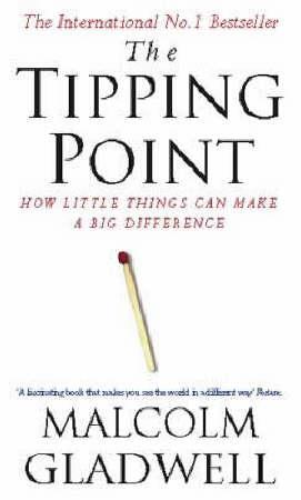 "The tipping point - how little things can make a big difference" av Malcolm Gladwell