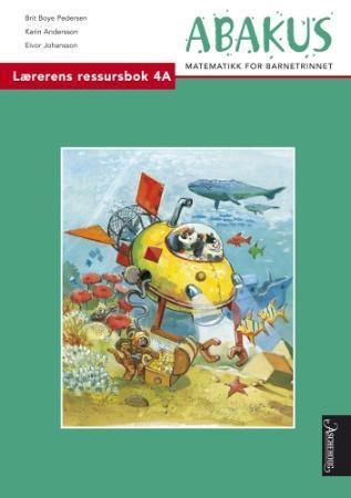 Abakus - lærerens ressursbok 4A : matematikk for barnetrinnet
