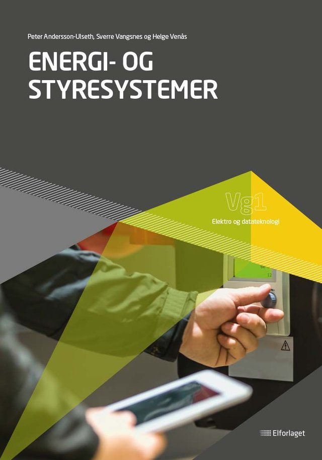 "Energi- og styresystemer - elektrofag vg1" av Peter Andersson-Ulseth