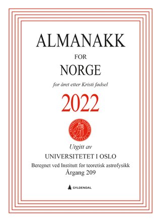 "Almanakk for Norge 2022 - for året etter Kristi fødsel" av Universitetet i Oslo
