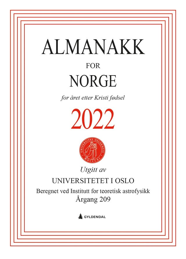 "Almanakk for Norge 2022 - for året etter Kristi fødsel" av Universitetet i Oslo