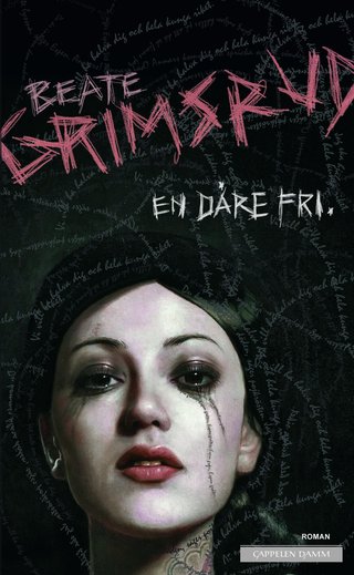 "En dåre fri roman" av Beate Grimsrud