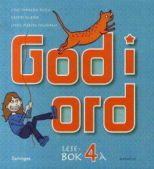 "God i ord 4 - lesebok 4A" av Sissel Thoresen Busch