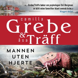 "Mannen uten hjerte" av Camilla Grebe