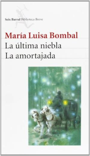 "La Amortajada" av Maria Luisa Bombal