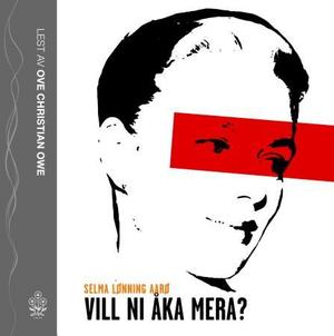 "Vill ni åka mera?" av Selma Lønning Aarø