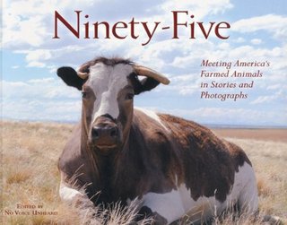"Ninety-Five Meeting America's Farmed Animals in Stories and Photographs" av No Voice Unheard