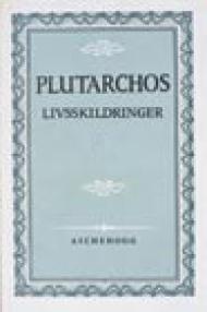 "Livsskildringer med sammenligning 1-2" av Plutarchos