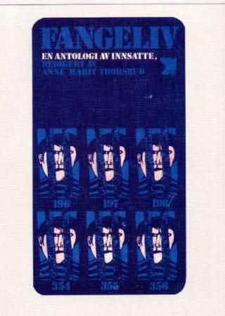 "Fangeliv en antologi av insatte" av Anne Marit Thorsrud