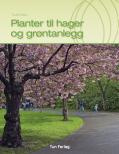 "Planter til hager og grøntanlegg" av Truls Eriksen