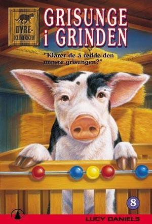 "Grisunge i grinden" av Lucy Daniels
