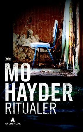 "Ritualer" av Mo Hayder