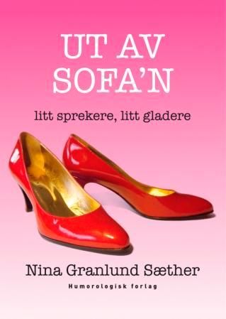 Ut av sofa'n - litt sprekere, litt gladere