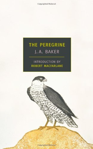 "The Peregrine (New York Review Books Classics)" av J.A. Baker