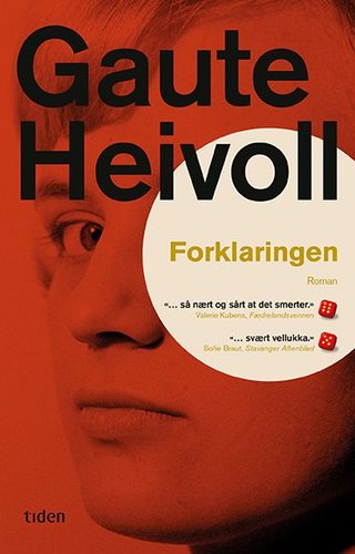 "Forklaringen roman" av Gaute Heivoll