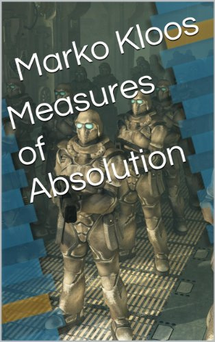 "Measures of Absolution" av Marko Kloos