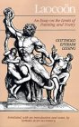 Laocoon - An Essay on the Limits of Painting and Poetry (Johns Hopkins Paperbacks)